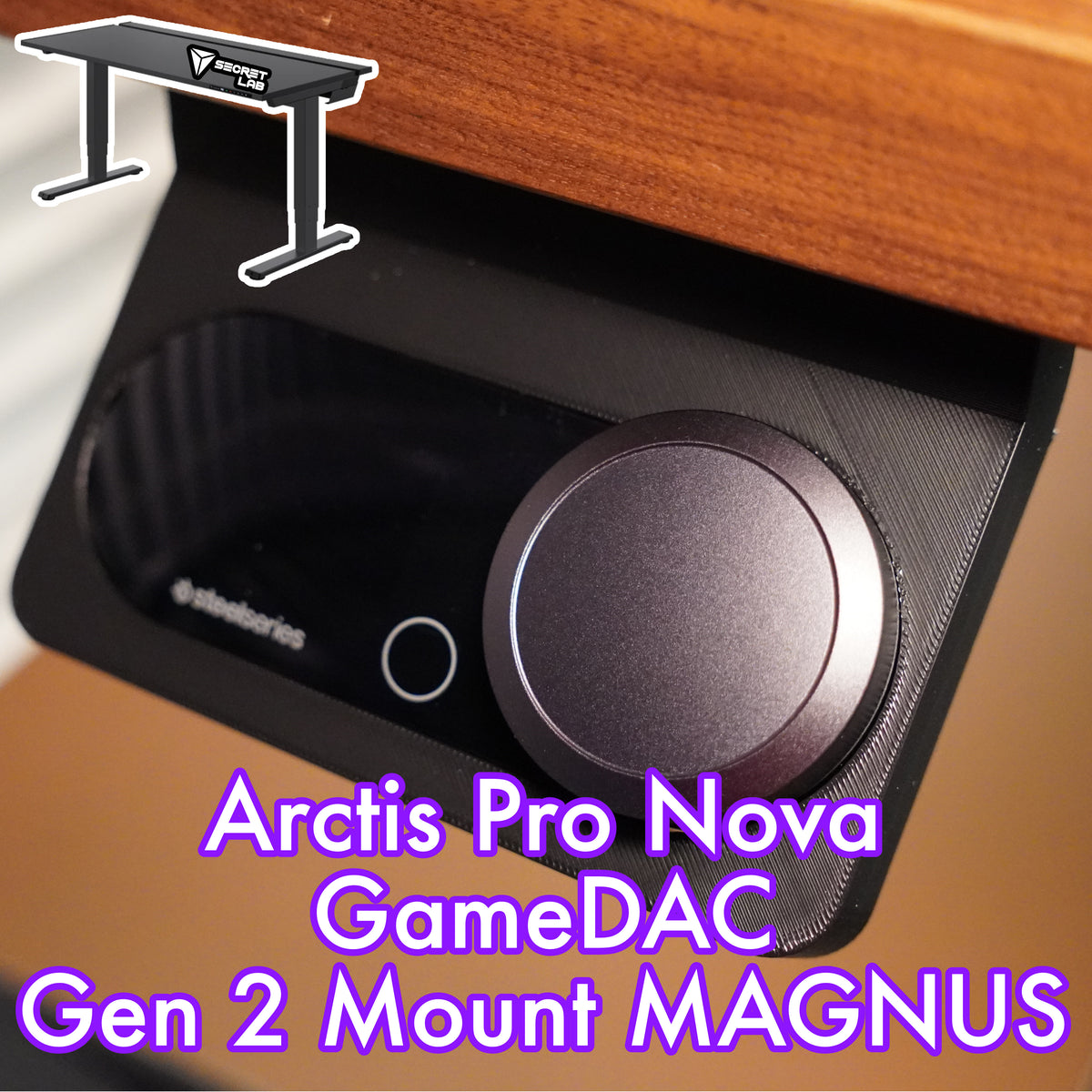 Arctis Pro Nova/GameDAC Gen 2 Mount MAGNUS VERSION