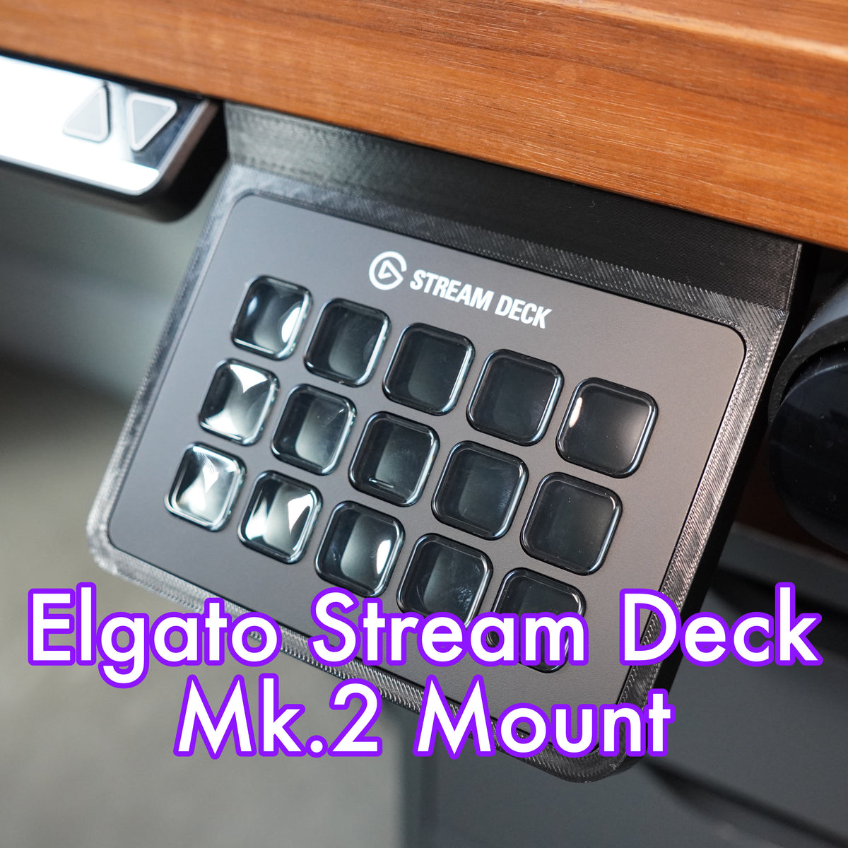 Stream Deck Mk.2 Mount