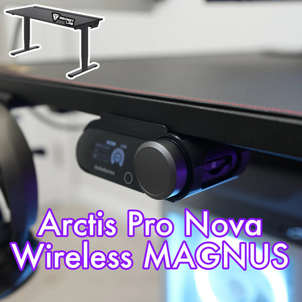 Arctis Pro Wireless Nova and Elite Secretlab MAGNUS Version